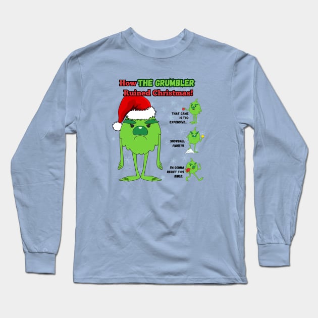 The Grumbler Long Sleeve T-Shirt by AlmostMaybeNever